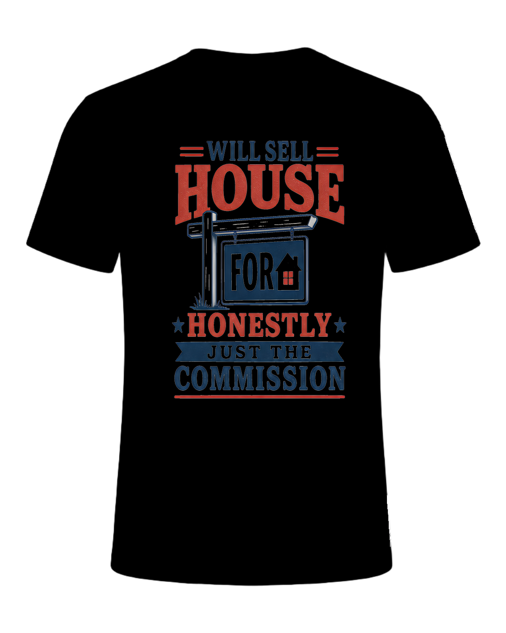 WILL SELL HOUSE FOR HONESTLY JUST THE COMMISSION — Black
