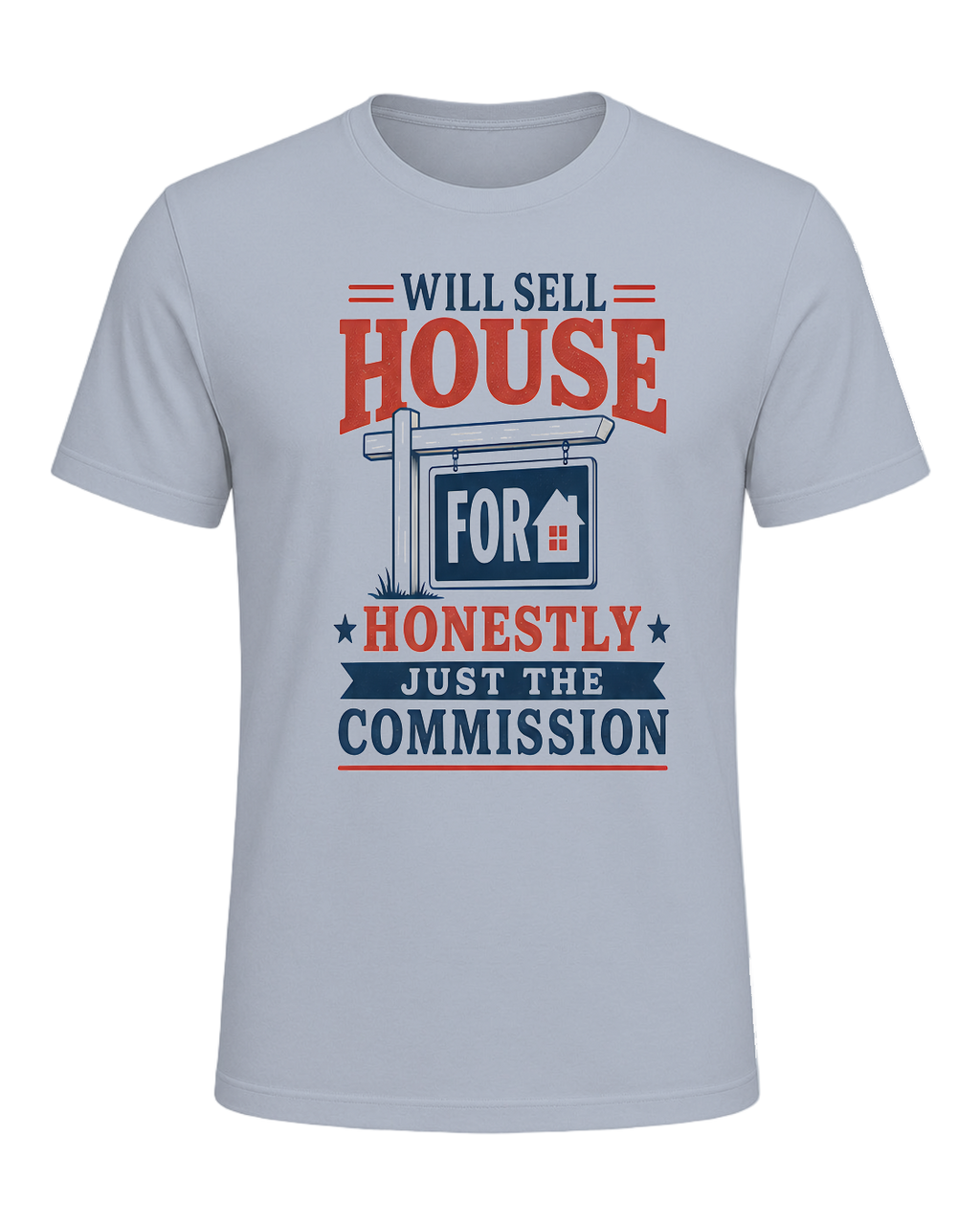 WILL SELL HOUSE FOR HONESTLY JUST THE COMMISSION — Light Blue
