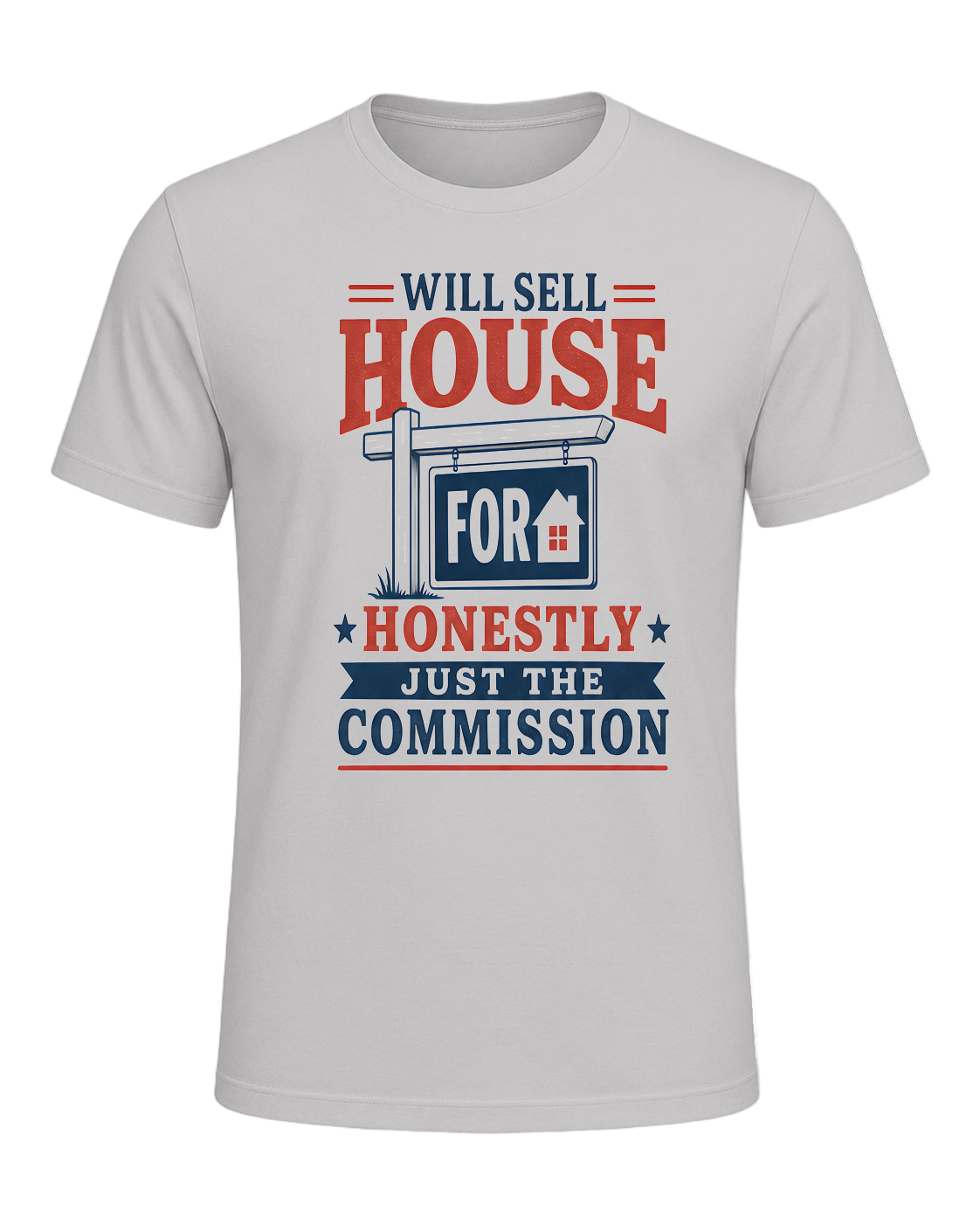 WILL SELL HOUSE FOR HONESTLY JUST THE COMMISSION — Silver