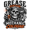 Grease is just mechanic cologne