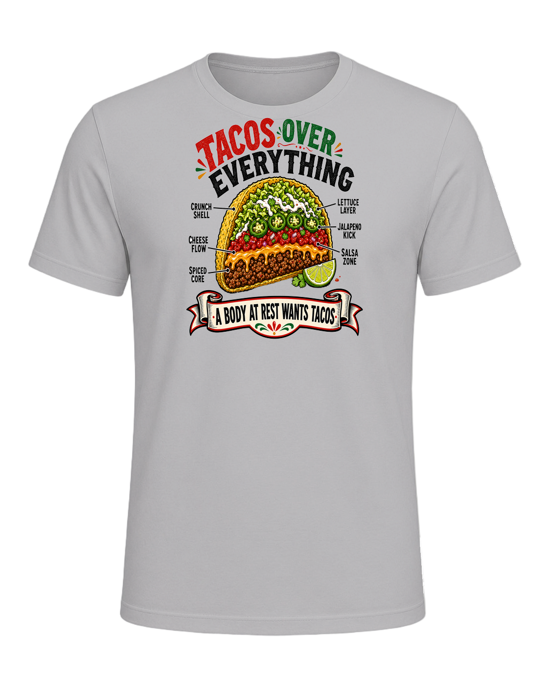 Tacos Over Everything — Athletic Heather