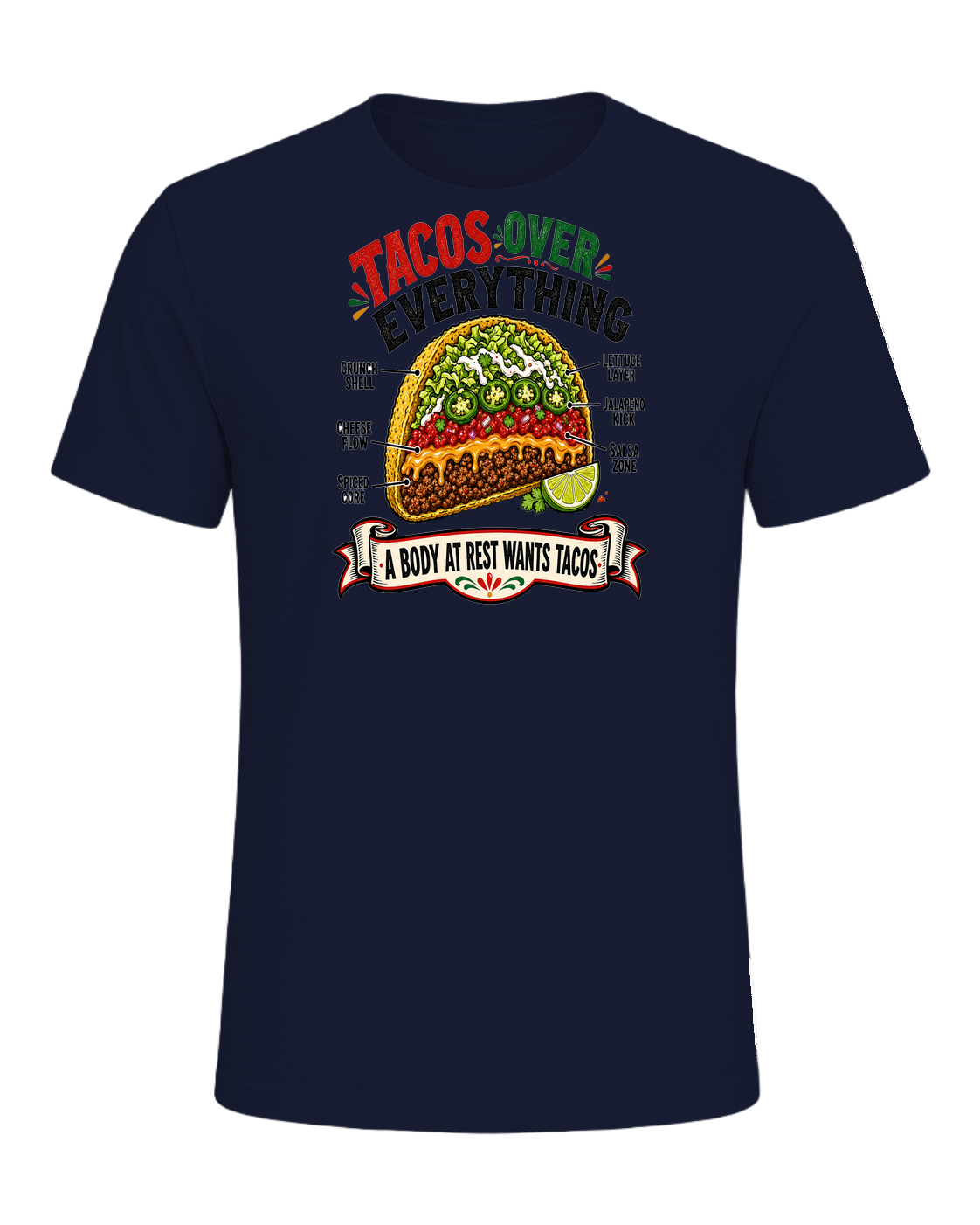 Tacos Over Everything — Navy