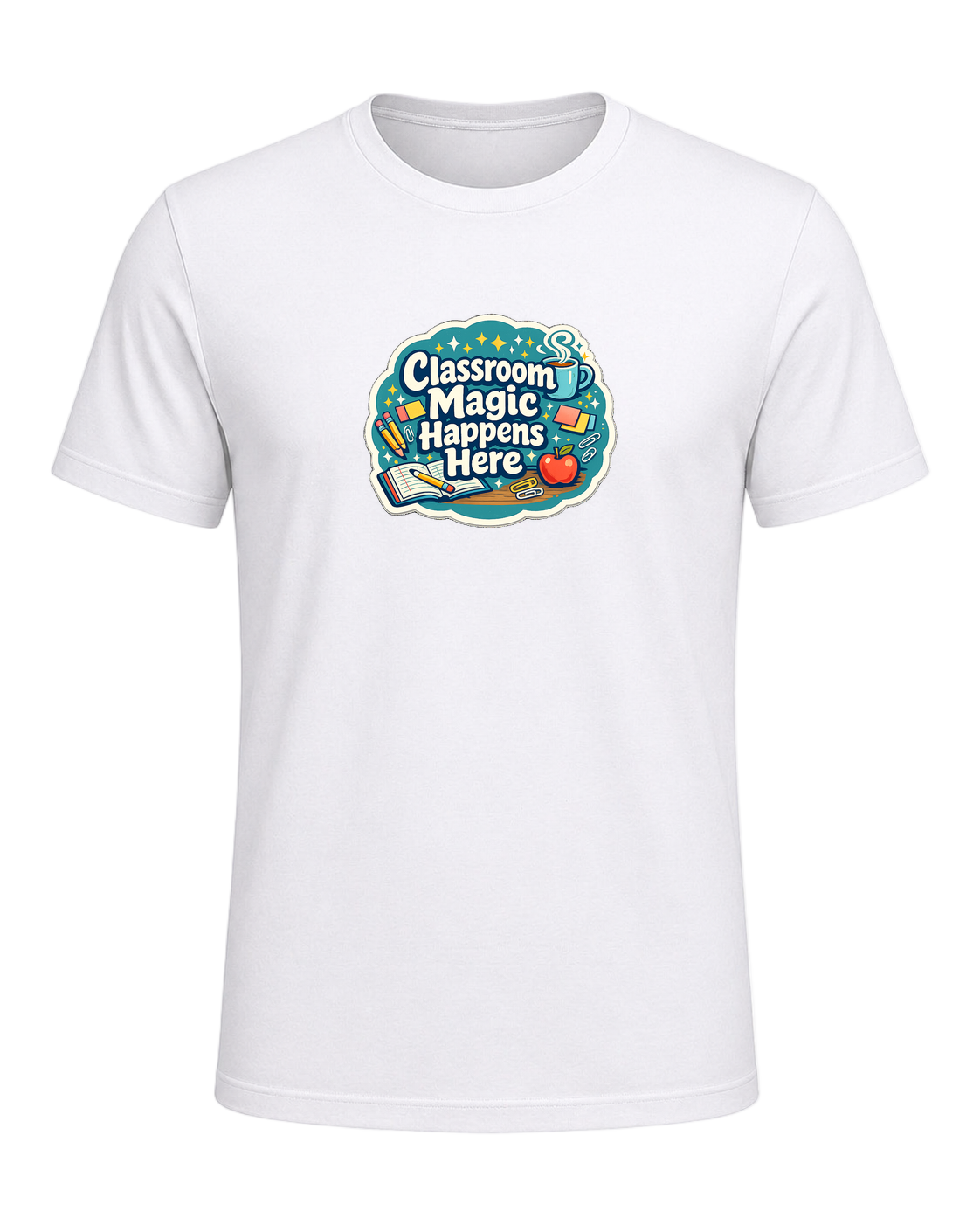 Classroom Magic Happens Here Tee — White