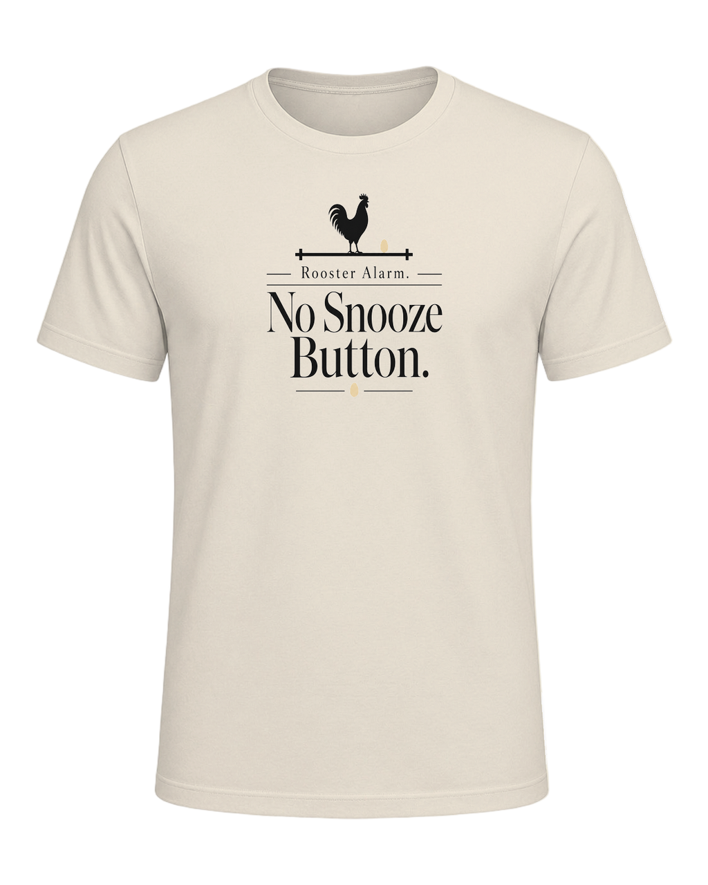 Rooster Alarm. No Snooze Button. — Heather Prism Natural