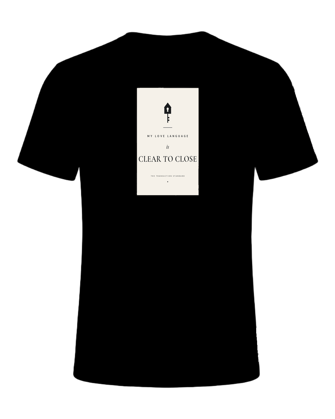 MY LOVE LANGUAGE IS CLEAR TO CLOSE — Black