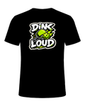 Dink Loud Tee — Black