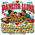 PANCITA LLENA CORAZÓN CONTENTO
