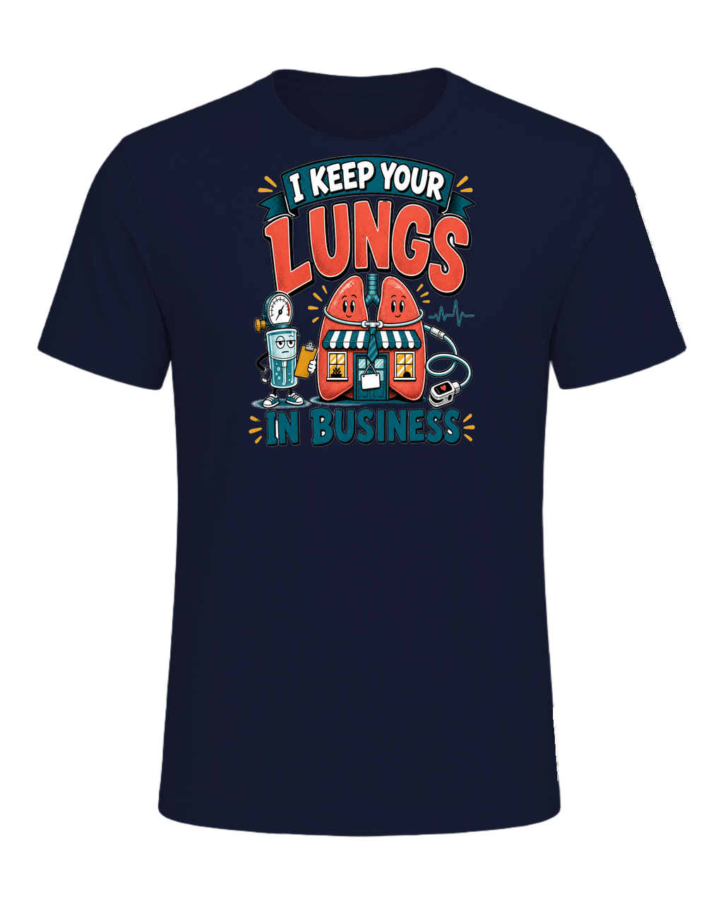 I KEEP YOUR LUNGS IN BUSINESS — Navy