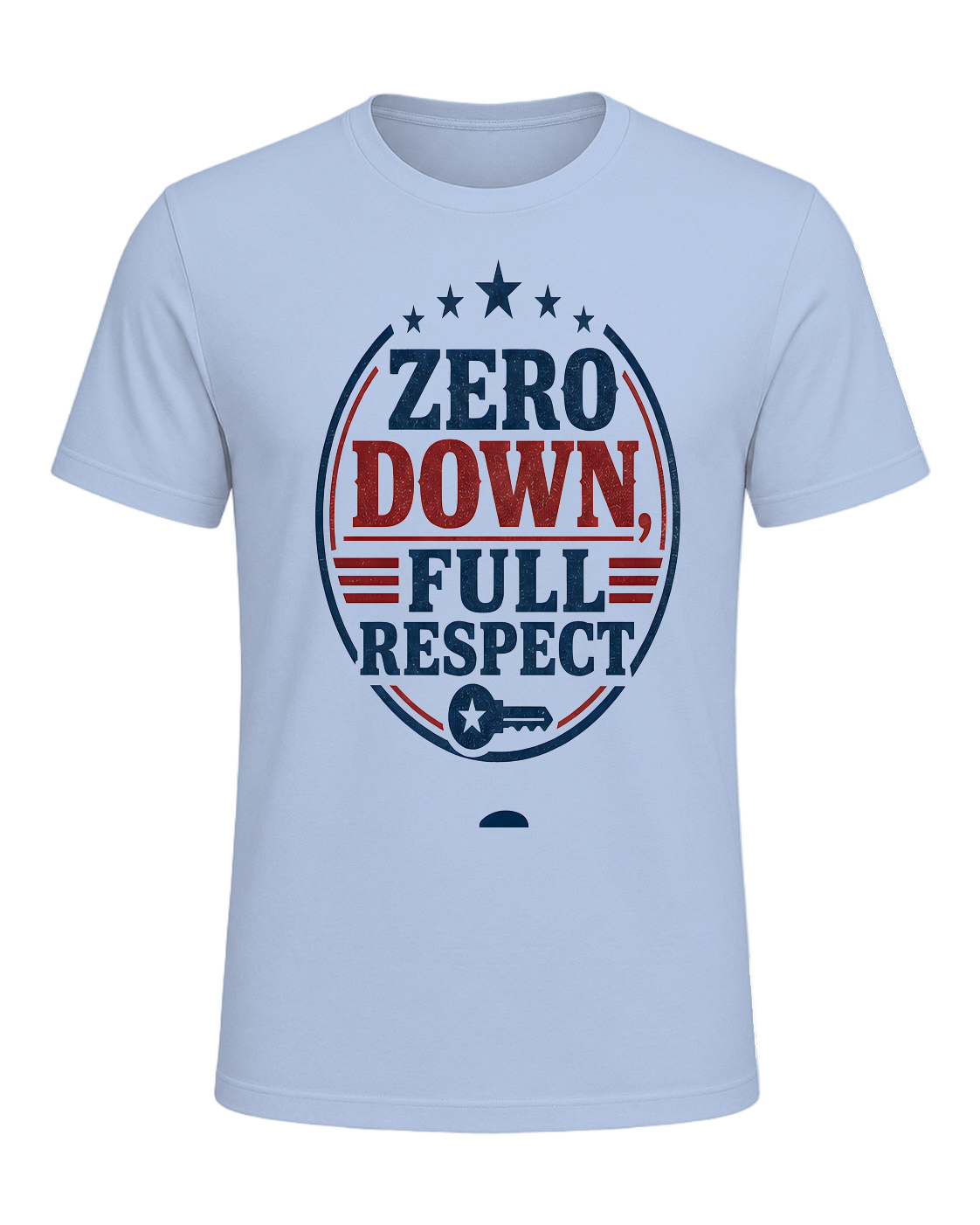 ZERO DOWN, FULL RESPECT — Baby Blue