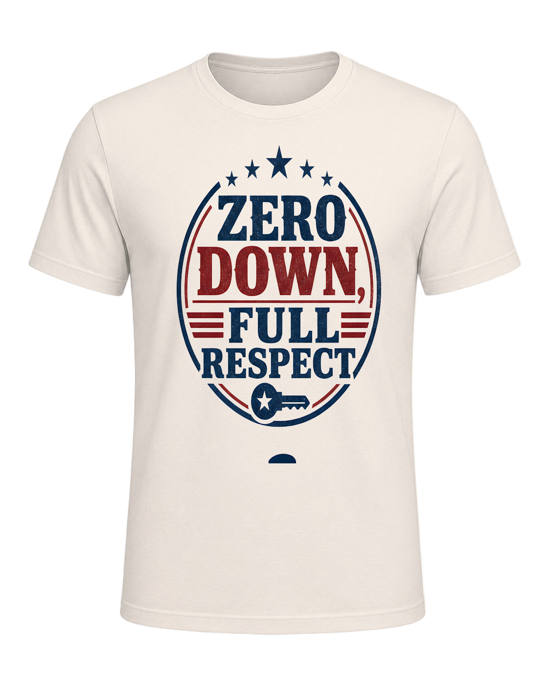 ZERO DOWN, FULL RESPECT — Natural