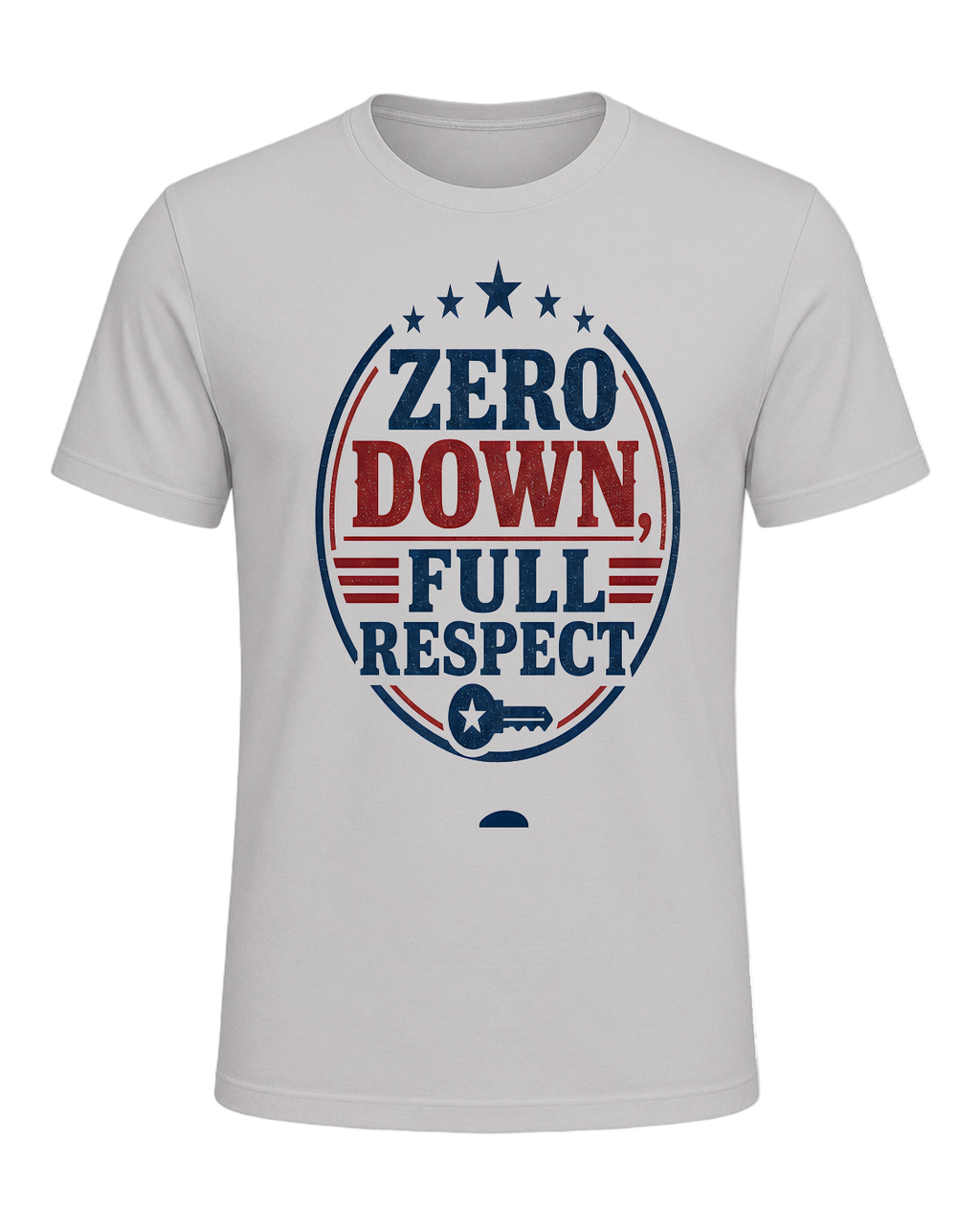 ZERO DOWN, FULL RESPECT — Silver