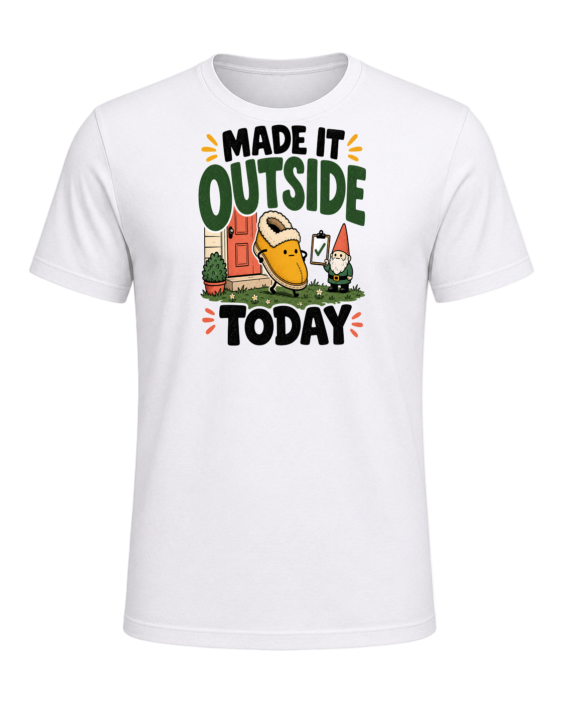 MADE IT OUTSIDE TODAY — White