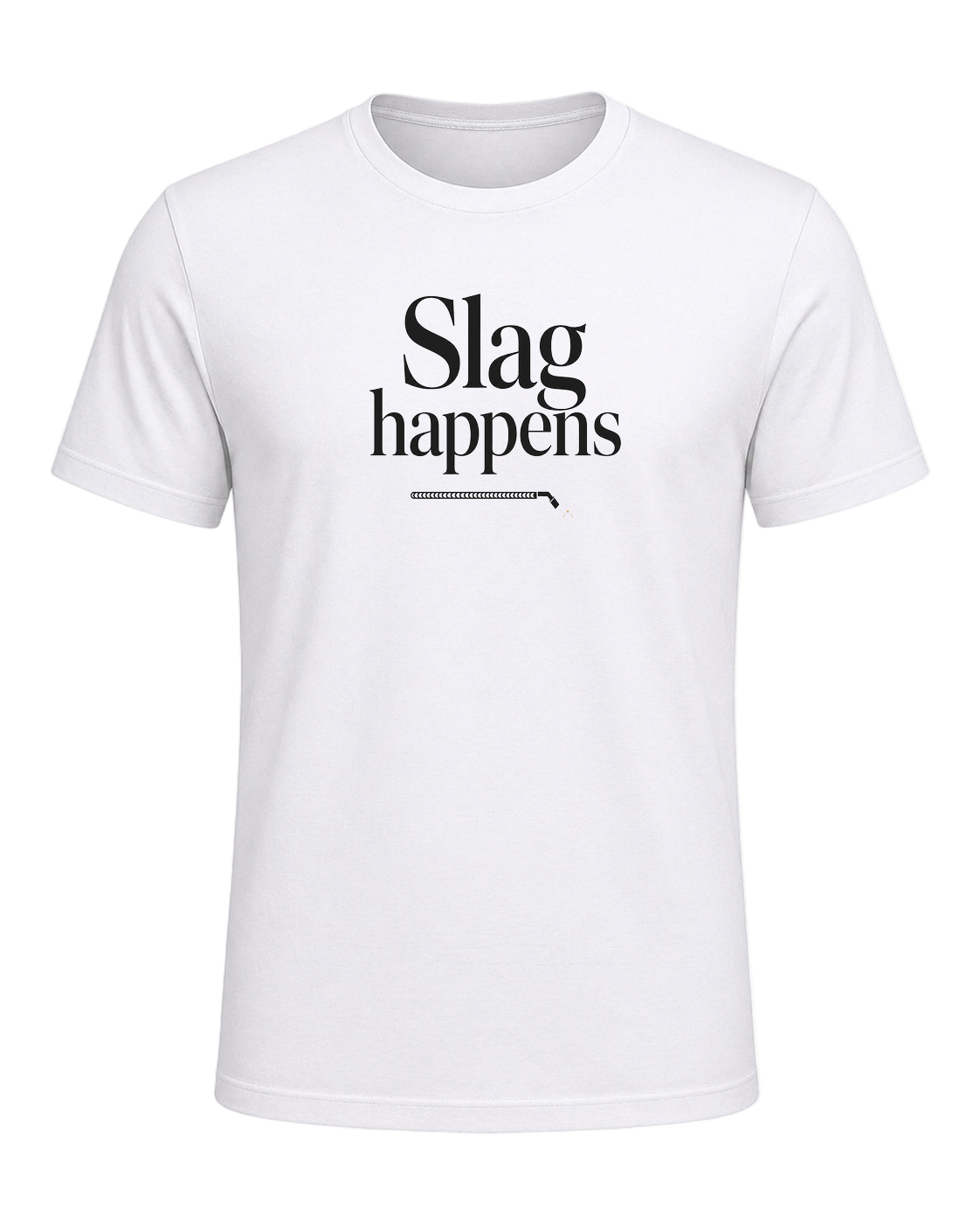 Slag happens — White
