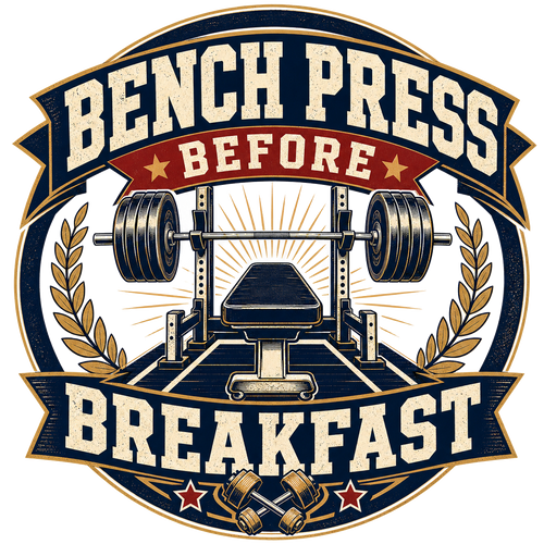 BENCH PRESS BEFORE BREAKFAST