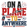 ON A PLANE TO ANYWHERE