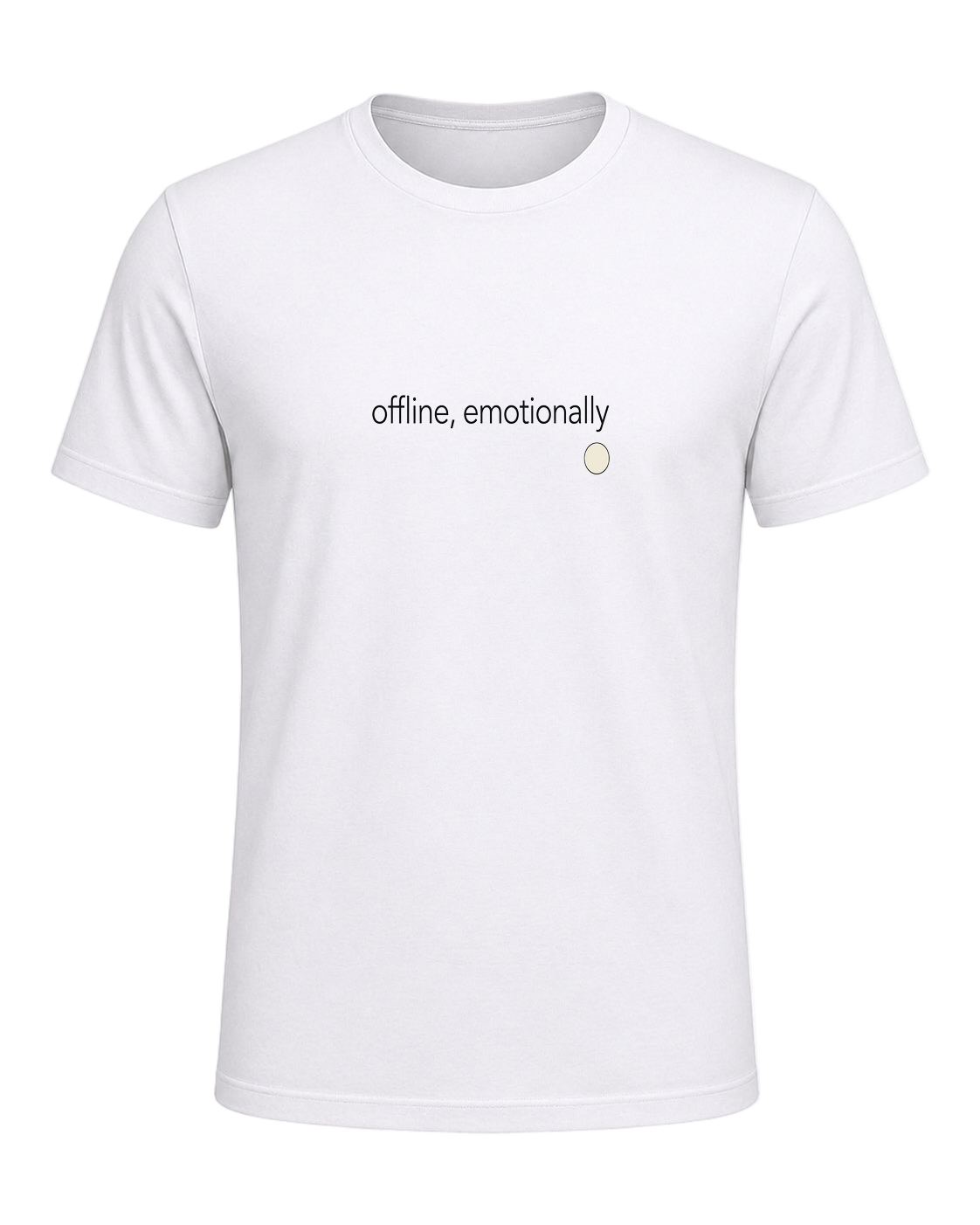 offline, emotionally — White