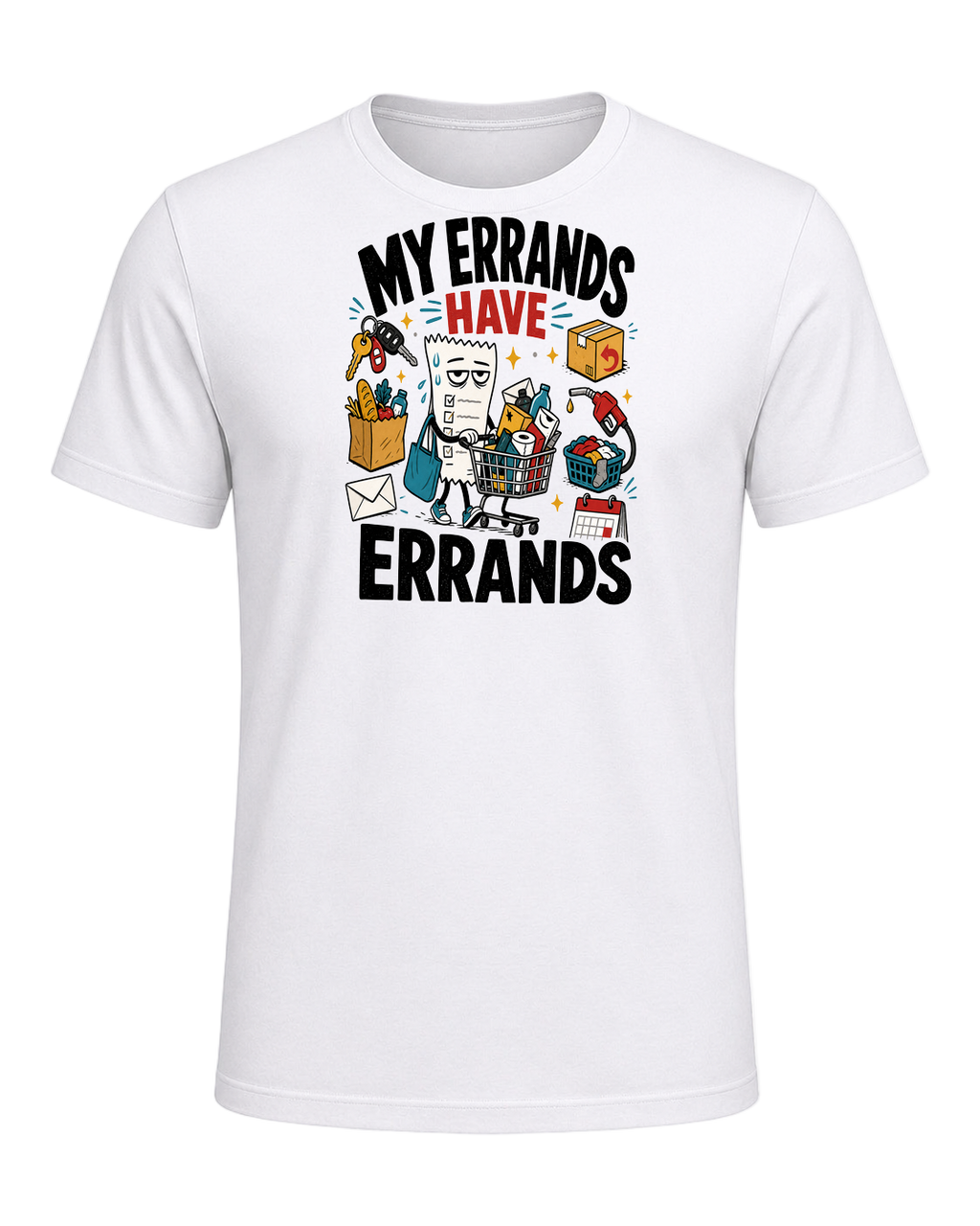 MY ERRANDS HAVE ERRANDS — White