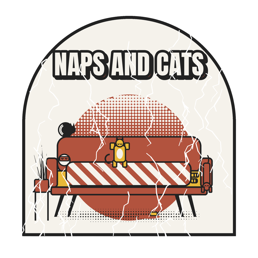 NAPS AND CATS
