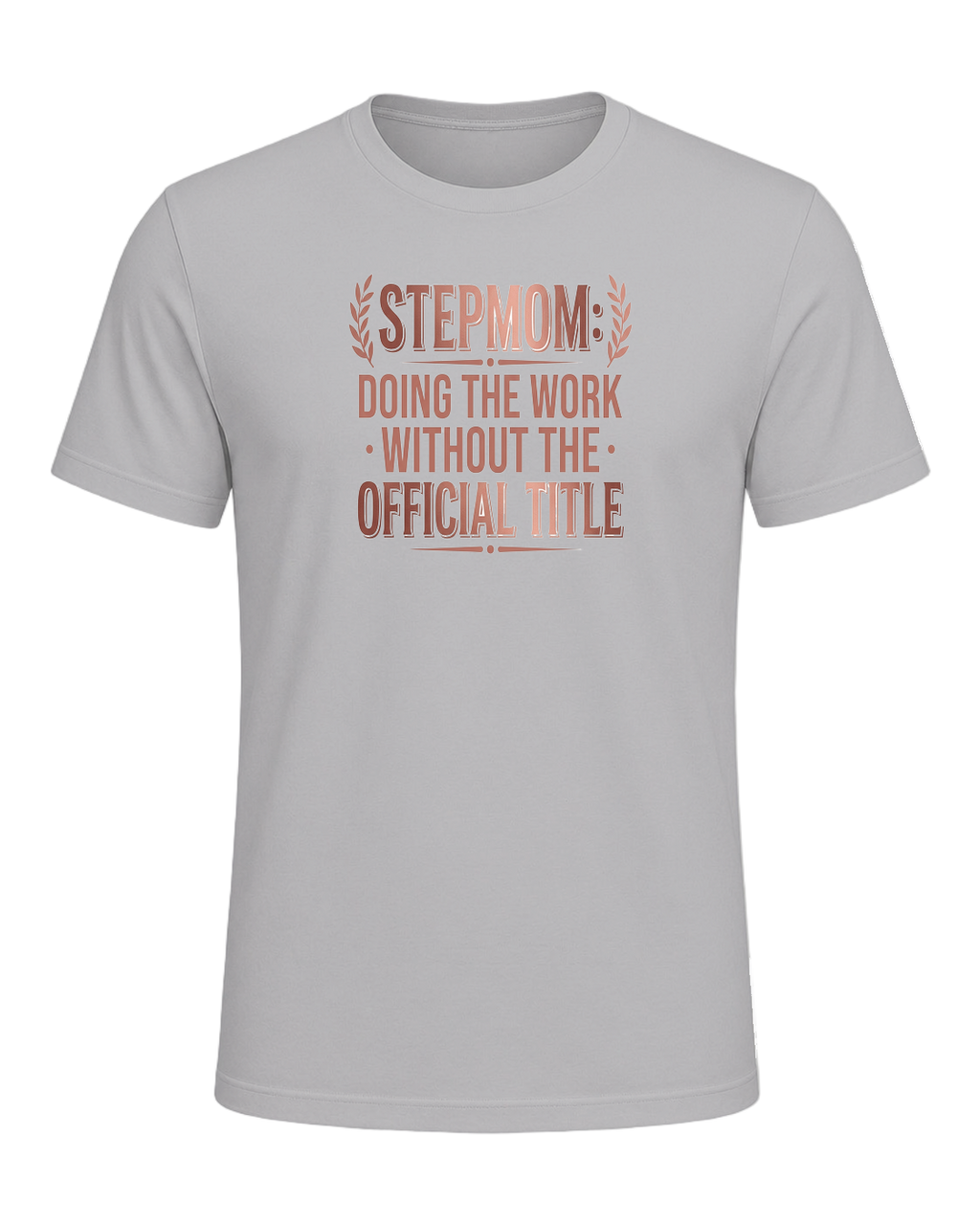 Stepmom Recognition — Athletic Heather