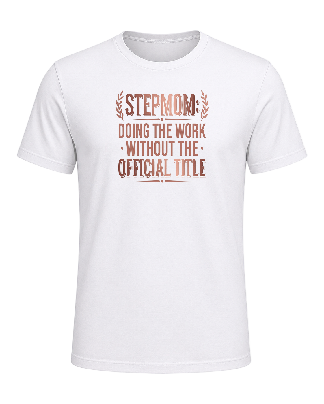 Stepmom Recognition — White