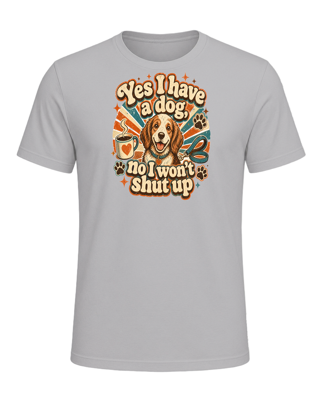 Yes I have a dog, no I won't shut up — Athletic Heather