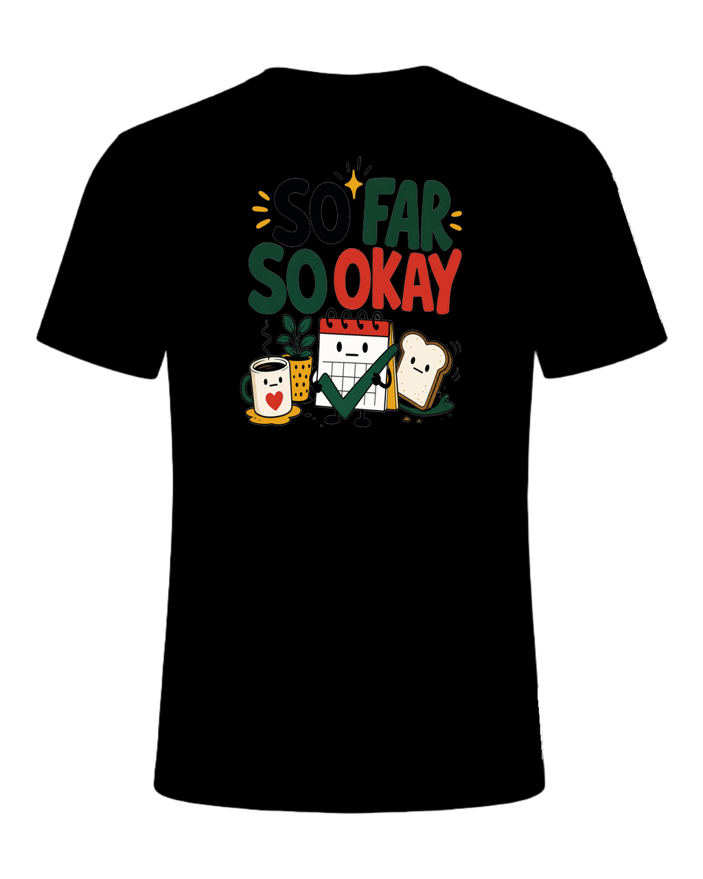 SO FAR SO OKAY — Black