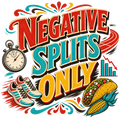 NEGATIVE SPLITS ONLY