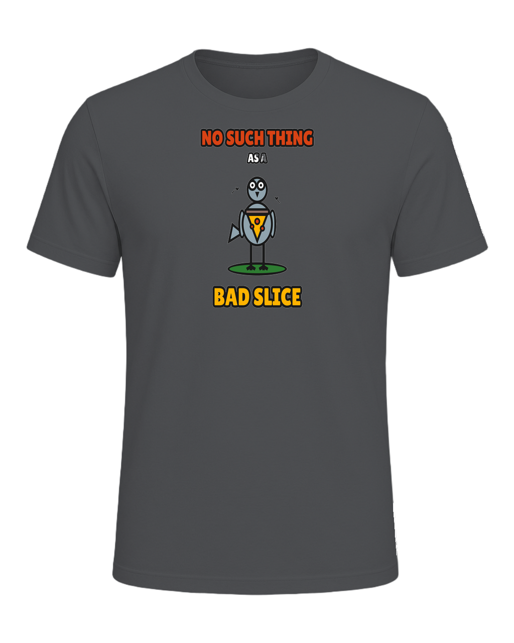 NO SUCH THING AS A BAD SLICE — Asphalt
