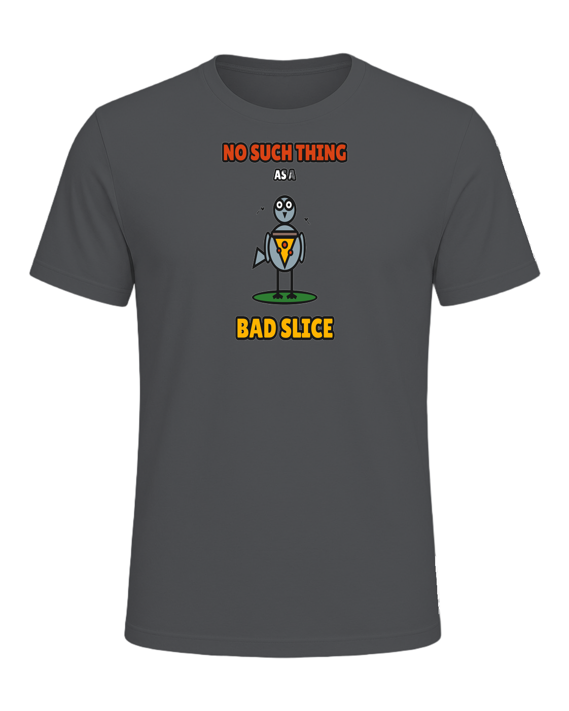 NO SUCH THING AS A BAD SLICE — Asphalt