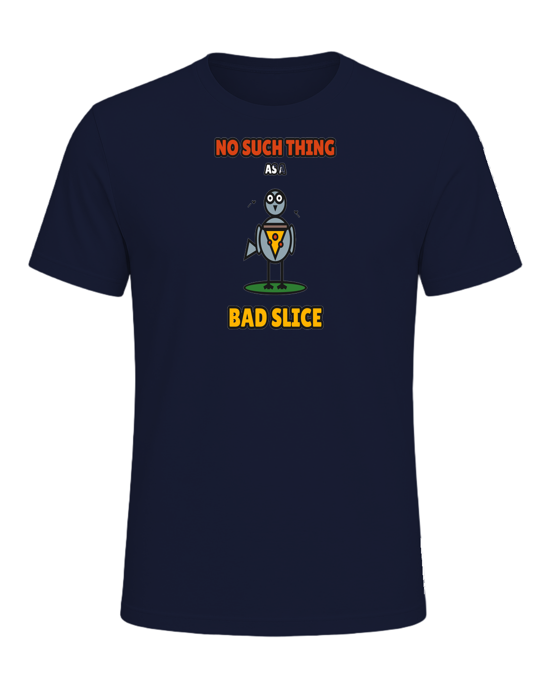 NO SUCH THING AS A BAD SLICE — Navy