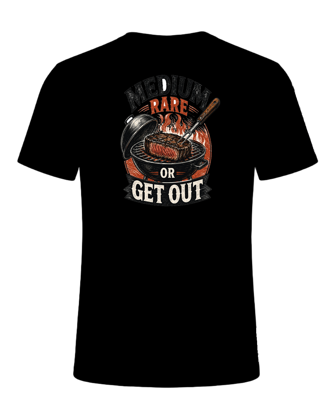 MEDIUM RARE OR GET OUT — Black