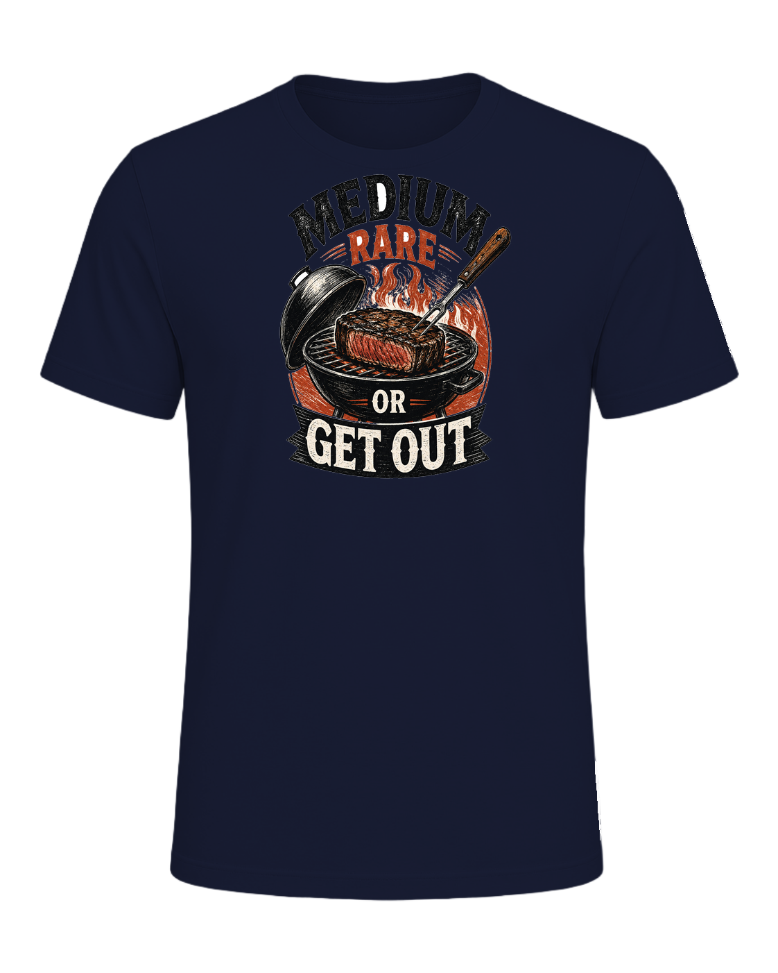 MEDIUM RARE OR GET OUT — Navy