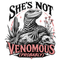 She's Not Venomous (Probably)