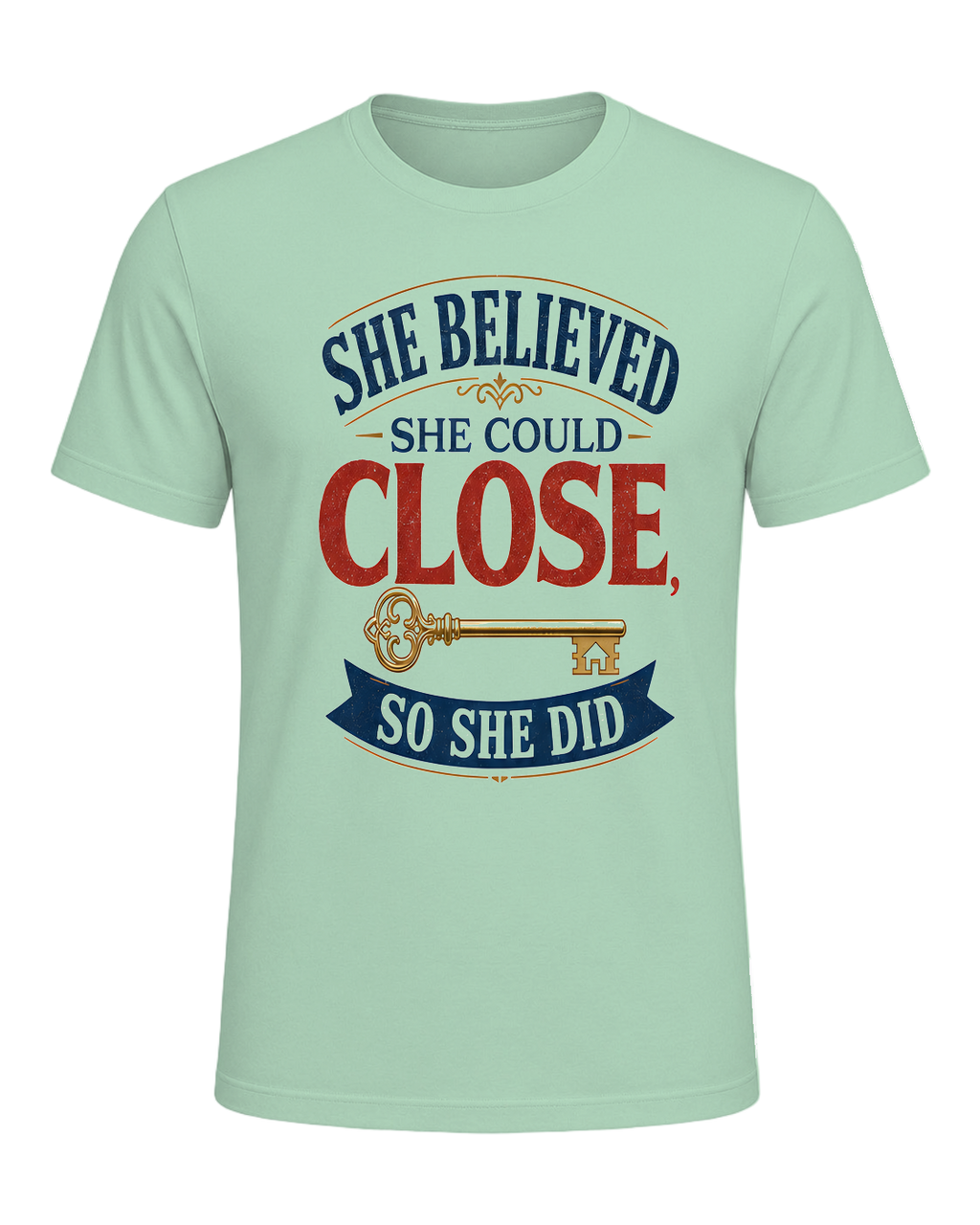 SHE BELIEVED SHE COULD CLOSE, SO SHE DID — Mint