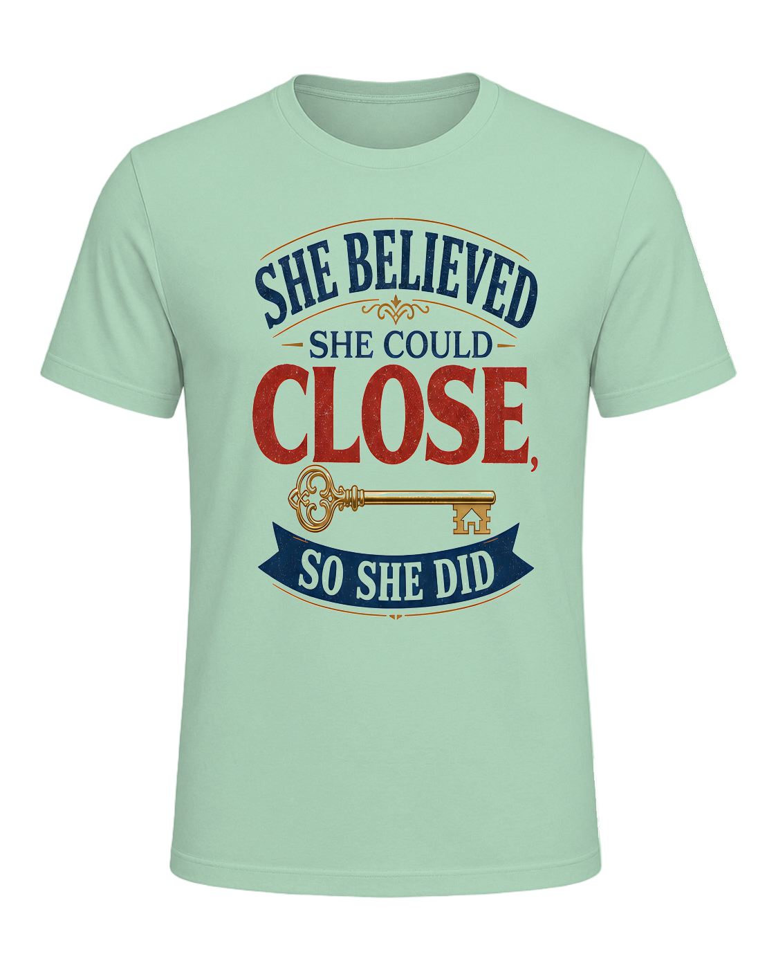 SHE BELIEVED SHE COULD CLOSE, SO SHE DID — Mint