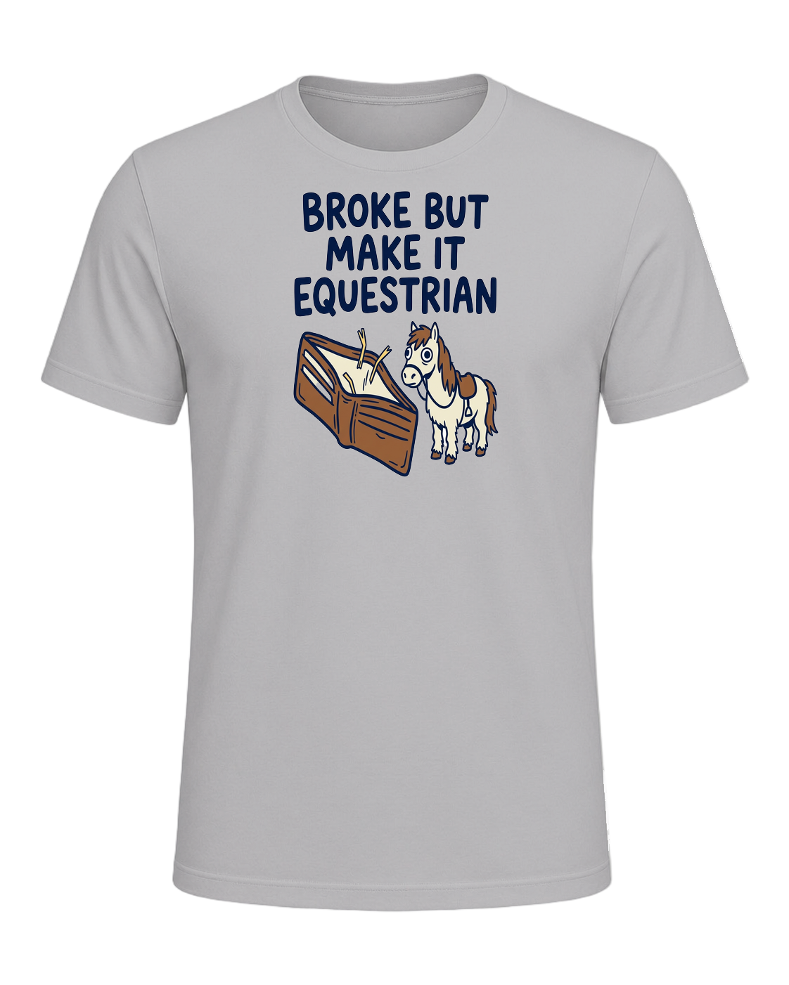 Broke But Make It Equestrian — Athletic Heather