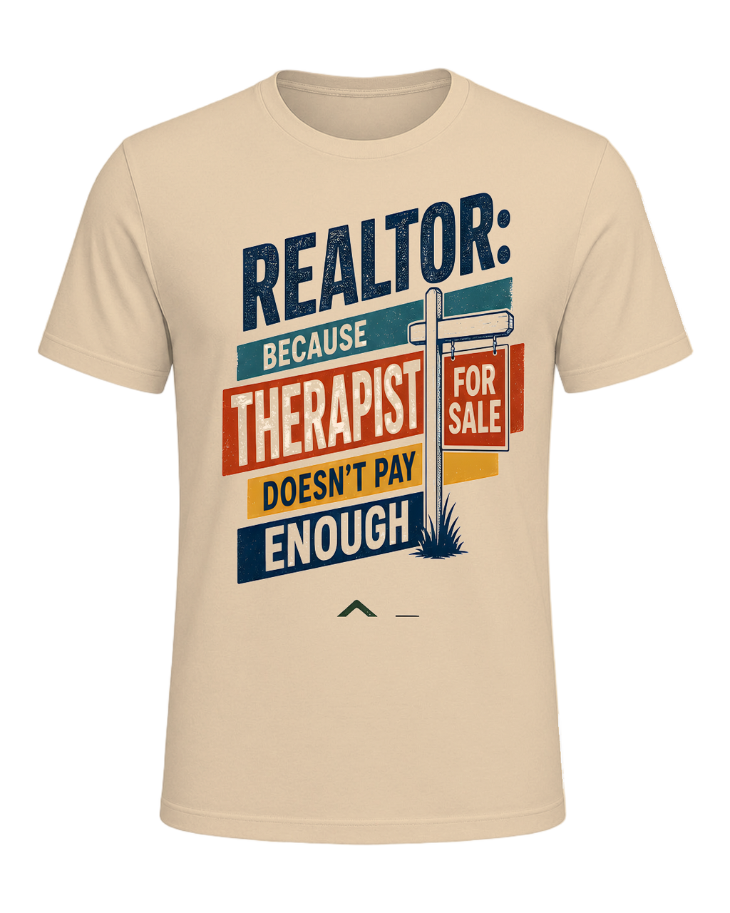 REALTOR: BECAUSE THERAPIST DOESN'T PAY ENOUGH — Soft Cream
