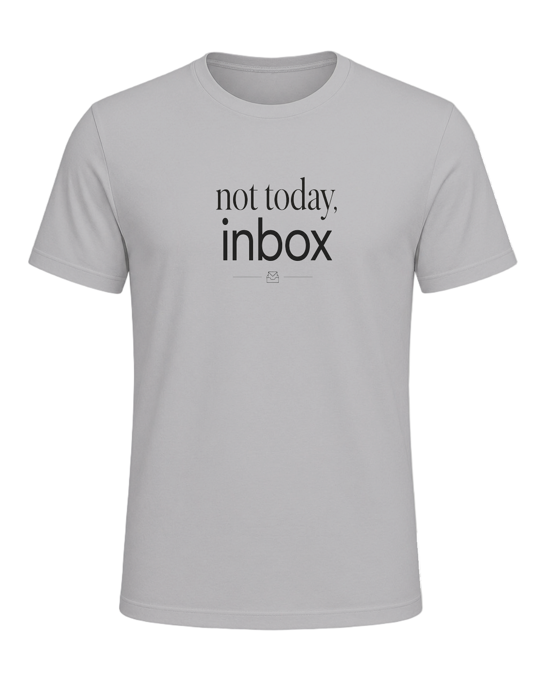 not today, inbox — Athletic Heather