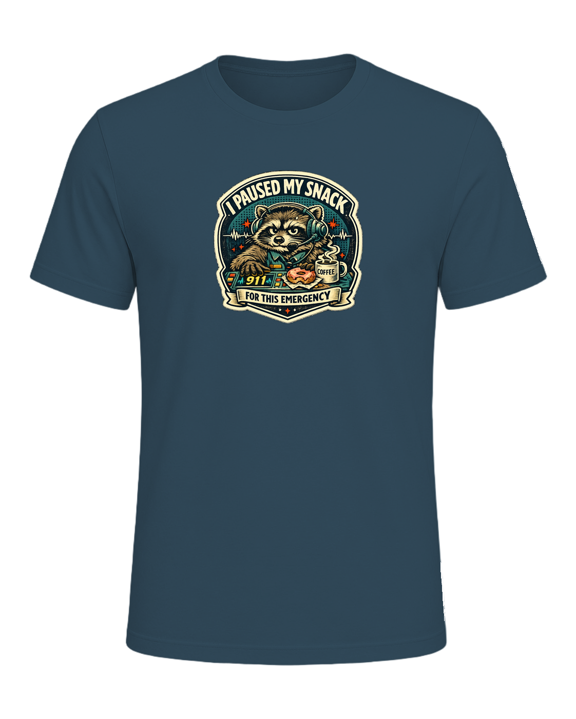 I Paused My Snack For This Emergency Tee — Deep Teal