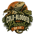Cold-Blooded and Proud of It