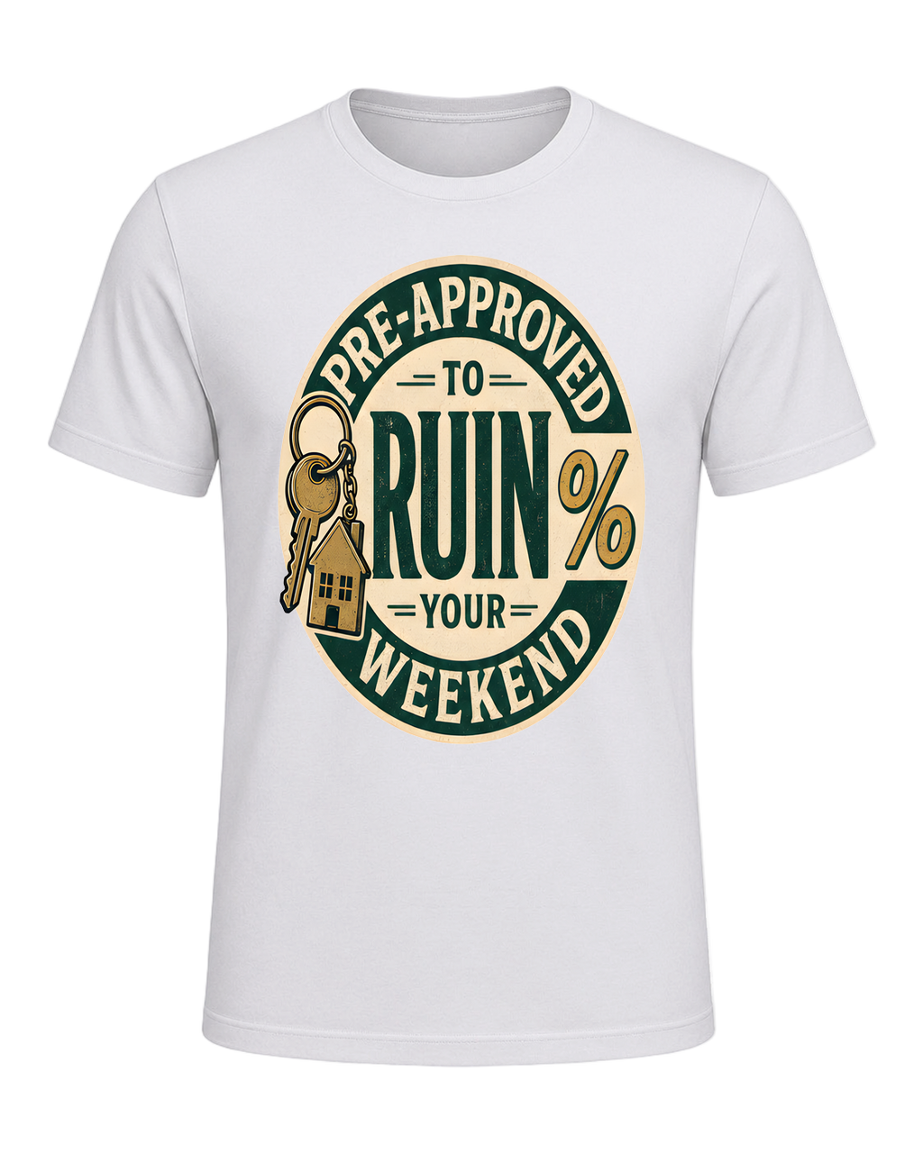 PRE-APPROVED TO RUIN YOUR WEEKEND — Ash
