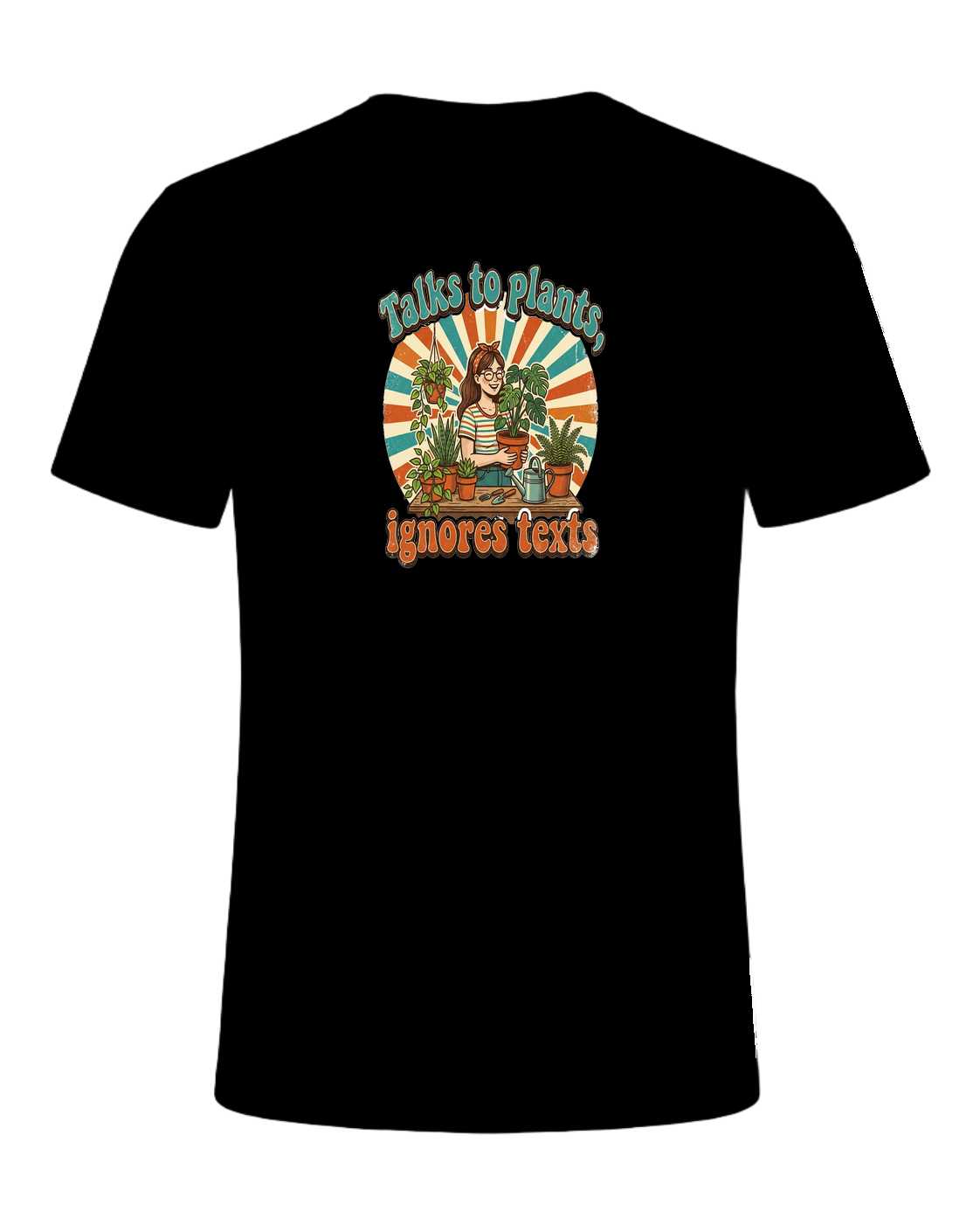 Talks to plants, ignores texts — Black