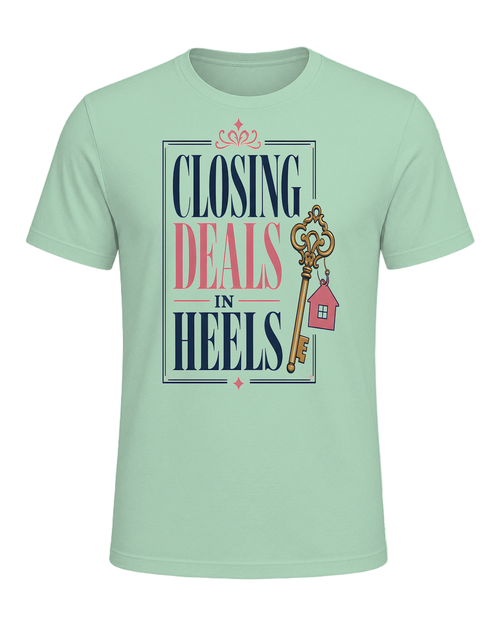CLOSING DEALS IN HEELS — Mint