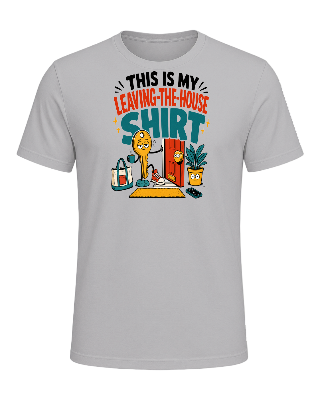 THIS IS MY LEAVING-THE-HOUSE SHIRT — Athletic Heather
