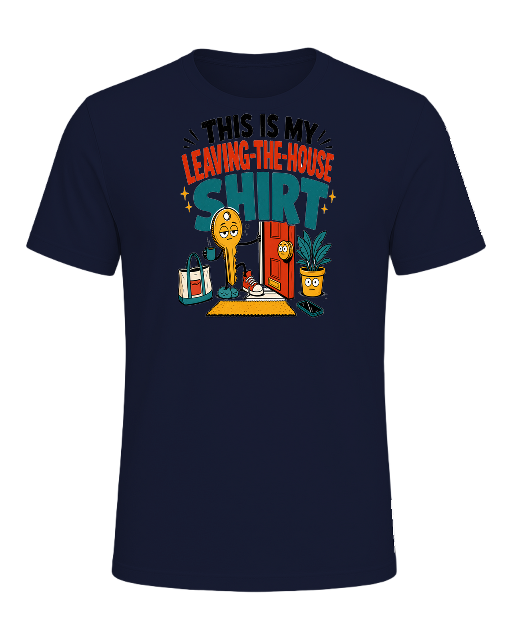 THIS IS MY LEAVING-THE-HOUSE SHIRT — Navy