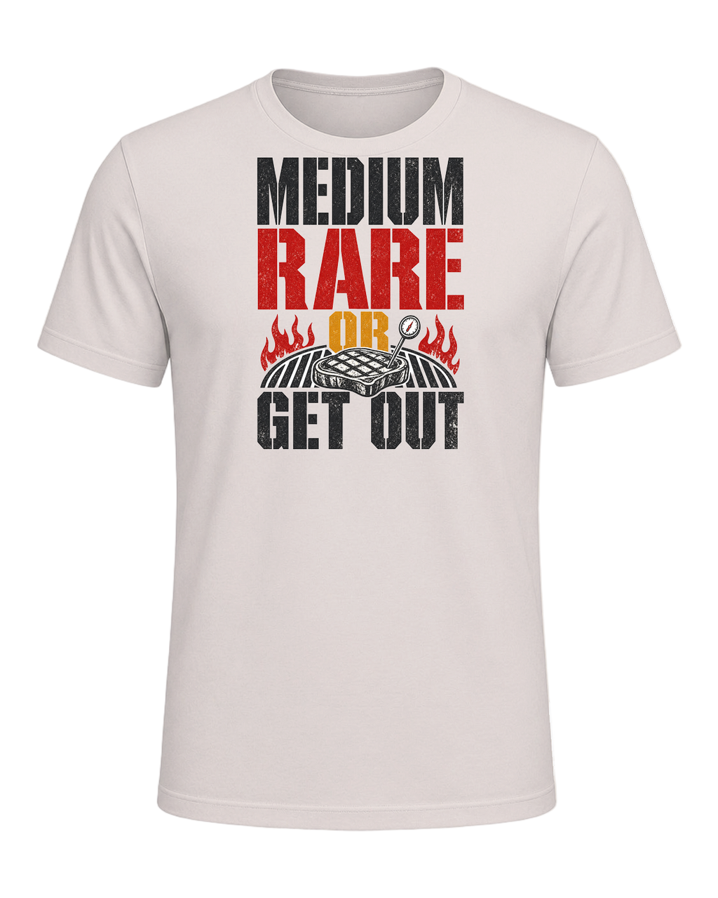 MEDIUM RARE OR GET OUT — Heather Dust