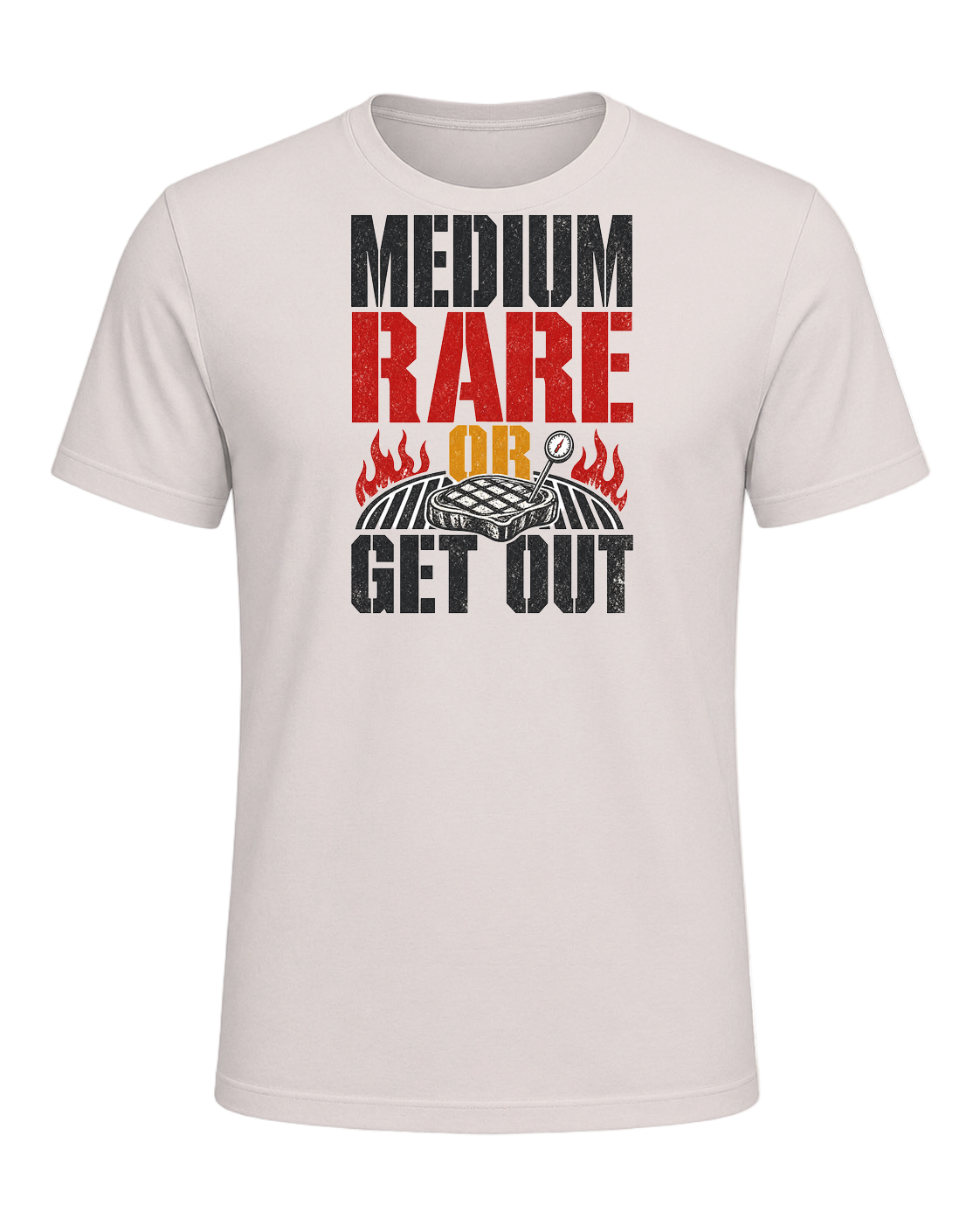 MEDIUM RARE OR GET OUT — Heather Dust