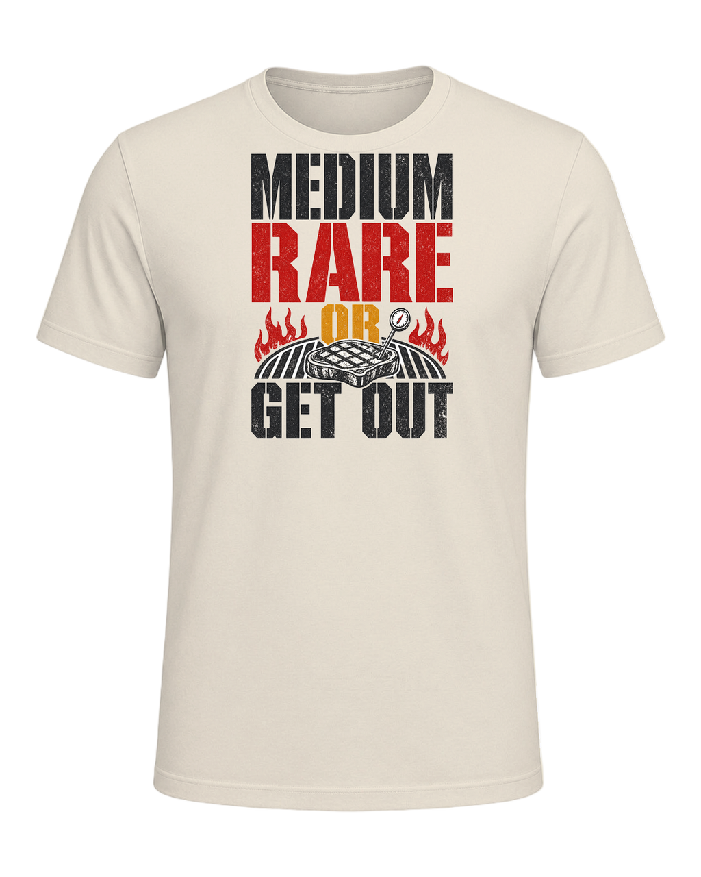 MEDIUM RARE OR GET OUT — Heather Prism Natural