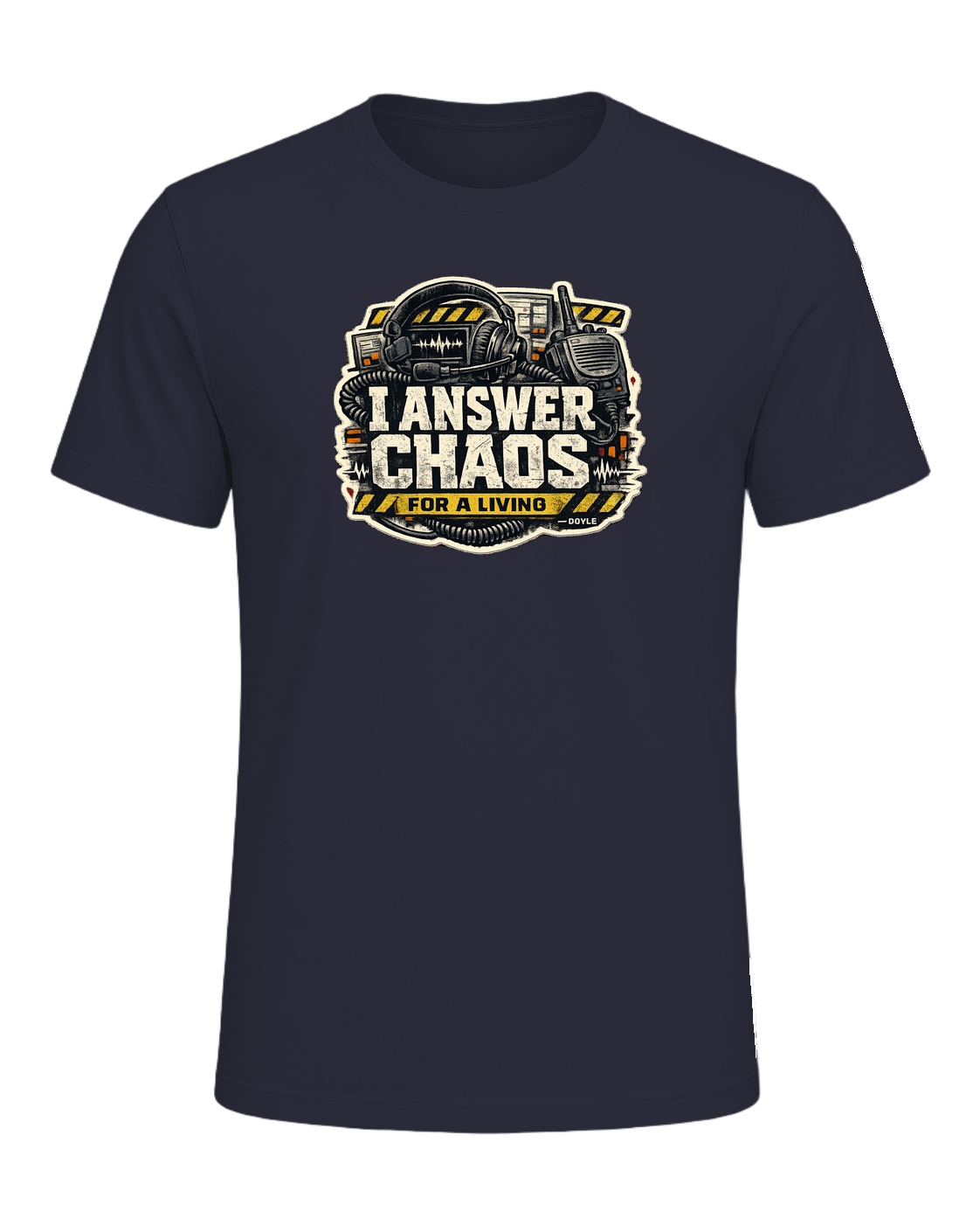 I Answer Chaos For A Living Tee — Heather Navy