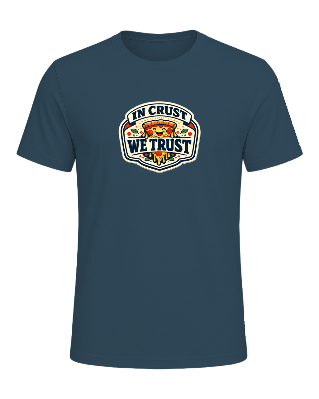 In Crust We Trust Tee — Deep Teal
